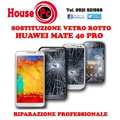 Sostituzione Vetro Huawei MATE 40 PRO Riparazione Display Lcd